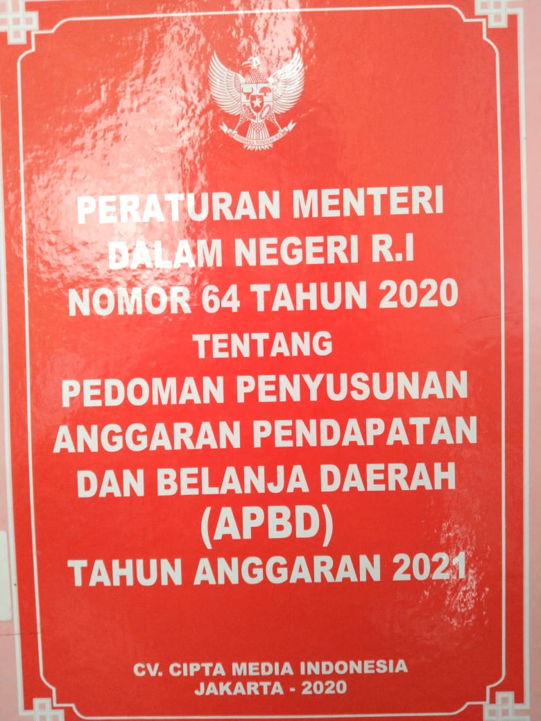 Peraturan menteri dalam negeri RI nomor 64 tahun 2020 tentang pedoman penyusunan anggaran pendapatan dan belanja daerah (APBD) tahun anggaran 2021
