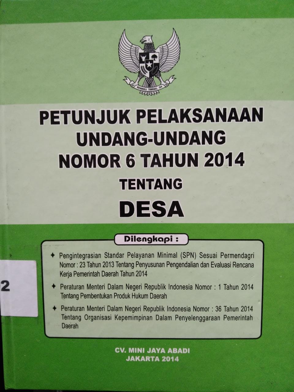 Petunjuk Pelaksanaan Undang - Undang Nomor 6 Tahun 2014 Tentang Desa