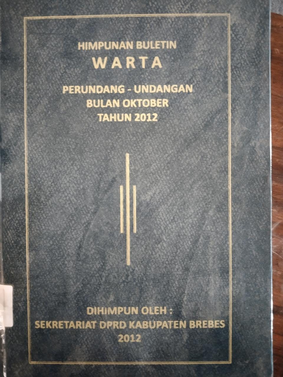 Himpunan Buletin Warta Perundang-Undangan Bulan Oktober Tahun 2012