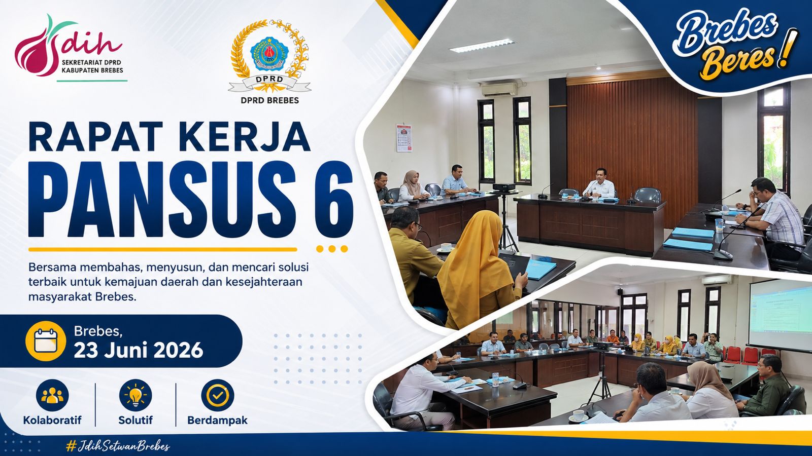 Rapat Kerja Panitia Khusus (Pansus) 6 DPRD Kabupaten Brebes